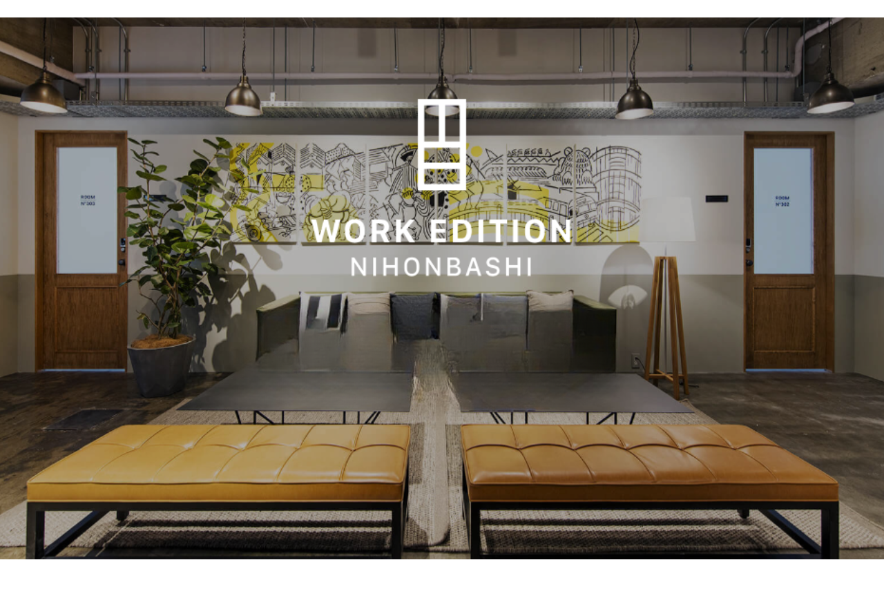 WORK EDITION NIHONBASHI